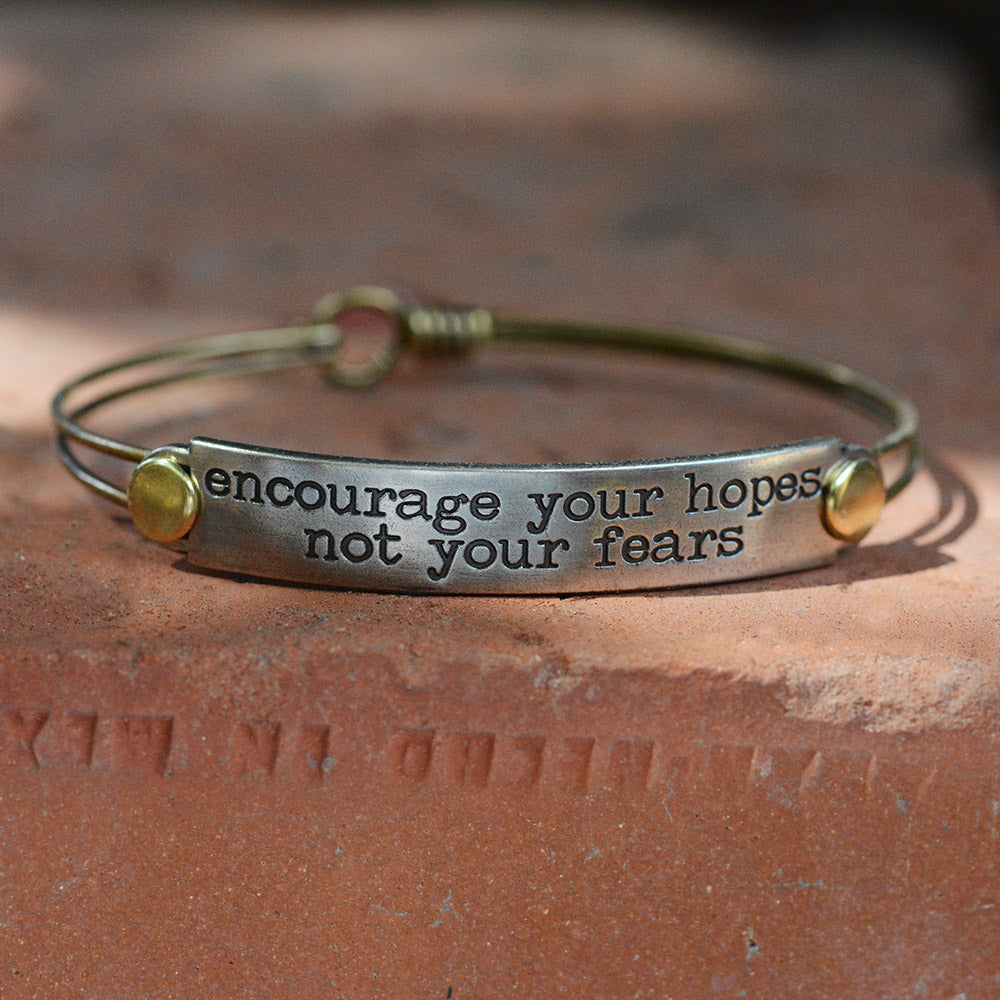 Encourage your hopes, not your fears Inspirational Message Bracelet BR409