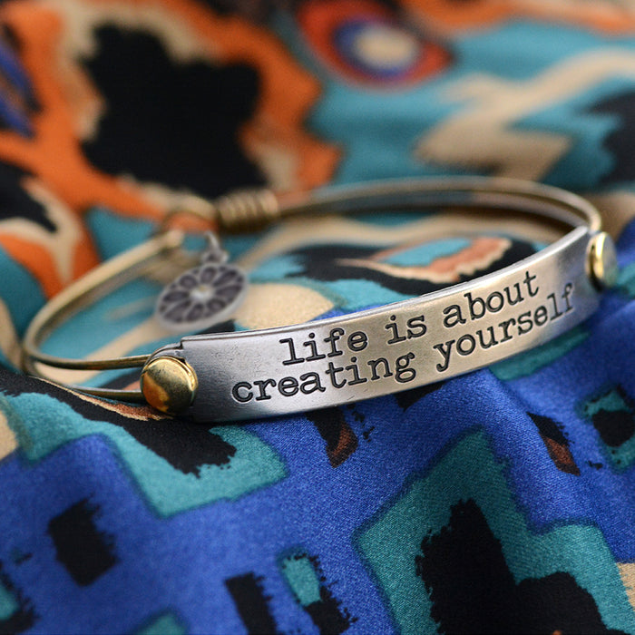 Life is about creating yourself Inspirational Message Bracelet BR410