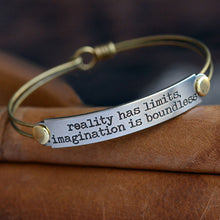 Load image into Gallery viewer, Reality has limits, imagination is boundless Inspirational Message Bracelet BR411