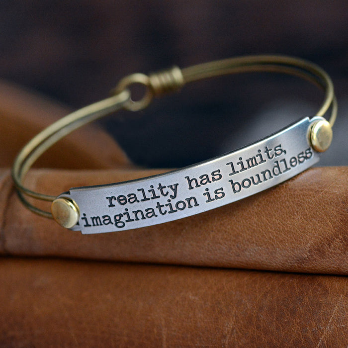 Reality has limits, imagination is boundless Inspirational Message Bracelet BR411