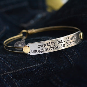 Reality has limits, imagination is boundless Inspirational Message Bracelet BR411