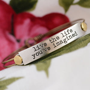 Live the life you've imagined Inspirational Message Bracelet BR417