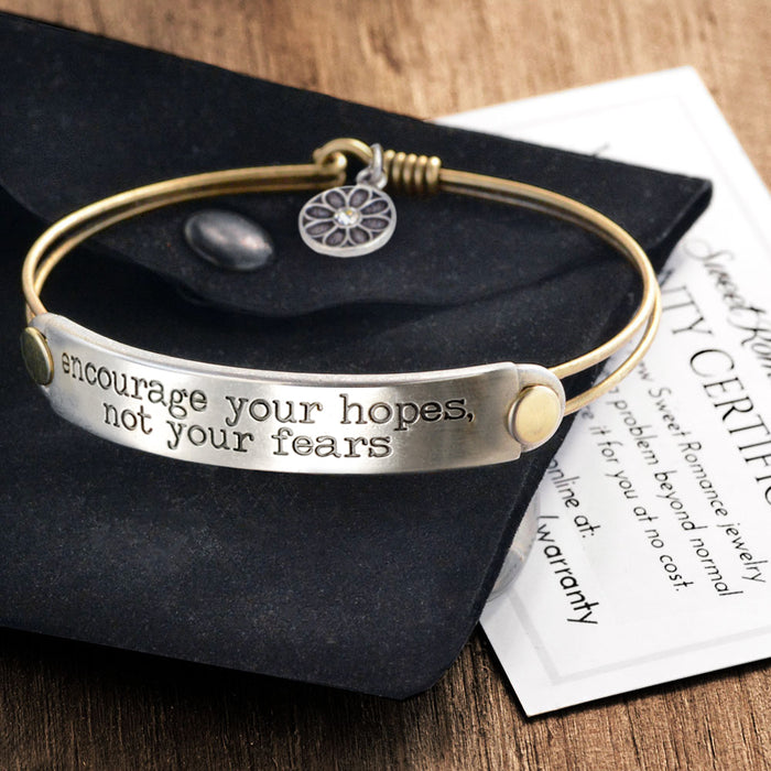 Encourage your hopes, not your fears Inspirational Message Bracelet BR409