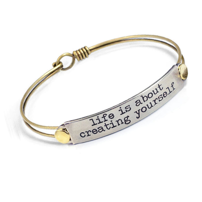 Life is about creating yourself Inspirational Message Bracelet BR410