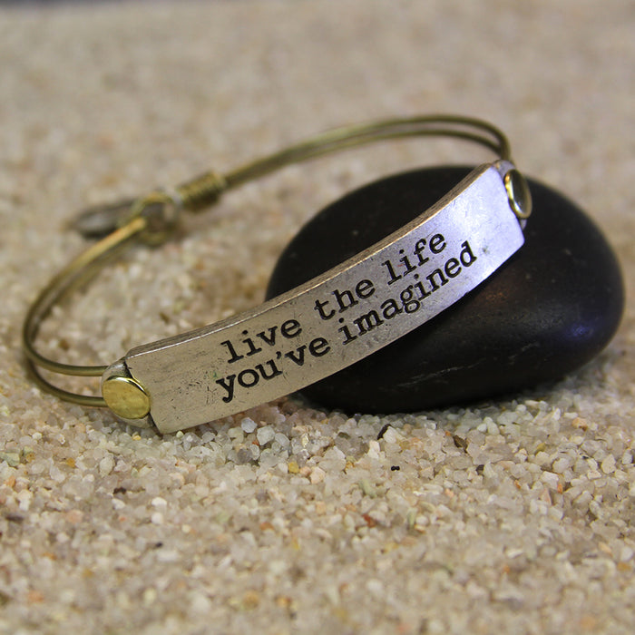 Live the life you've imagined Inspirational Message Bracelet BR417