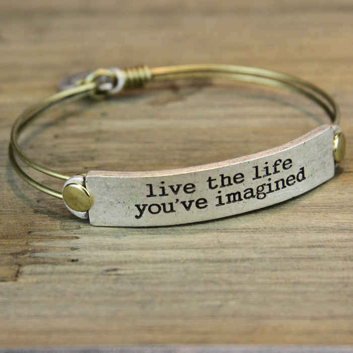 Live the life you've imagined Inspirational Message Bracelet BR417